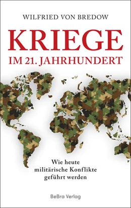 Abbildung von Bredow | Kriege im 21. Jahrhundert | 1. Auflage | 2024 | beck-shop.de