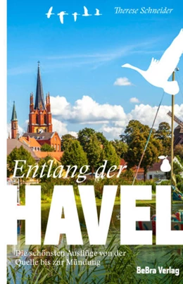 Abbildung von Schneider | Entlang der Havel | 1. Auflage | 2024 | beck-shop.de