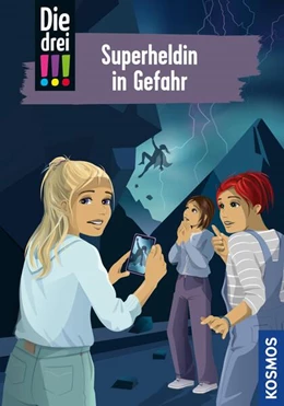 Abbildung von Heger | Die drei !!!, 105, Superheldin in Gefahr (drei Ausrufezeichen) | 1. Auflage | 2024 | beck-shop.de