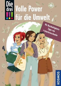 Abbildung von Bullen / Schüler | Die drei !!!, Volle Power für die Umwelt (drei Ausrufezeichen) | 1. Auflage | 2024 | beck-shop.de