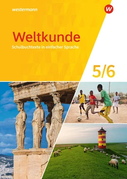 Abbildung von Weltkunde 5 / 6. Schulbuchtexte in einfacher Sprache. Für Gemeinschaftsschulen in Schleswig-Holstein | 1. Auflage | 2024 | beck-shop.de