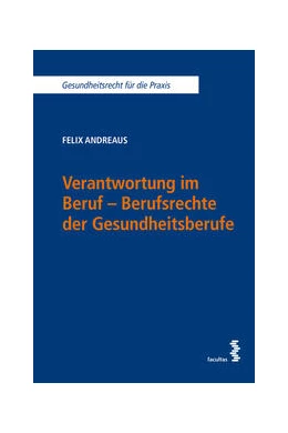 Abbildung von Andreaus | Verantwortung im Beruf - Berufsrechte der Gesundheitsberufe | 1. Auflage | 2025 | beck-shop.de