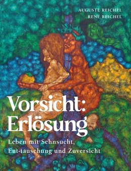 Abbildung von Reichel | Vorsicht: Erlösung | 1. Auflage | 2024 | beck-shop.de