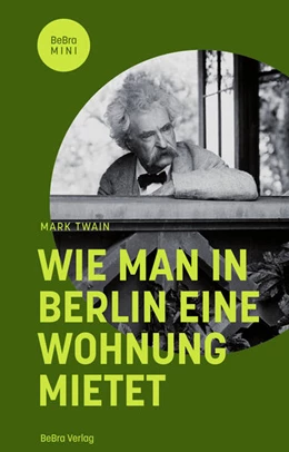 Abbildung von Twain | Wie man in Berlin eine Wohnung mietet | 1. Auflage | 2024 | beck-shop.de