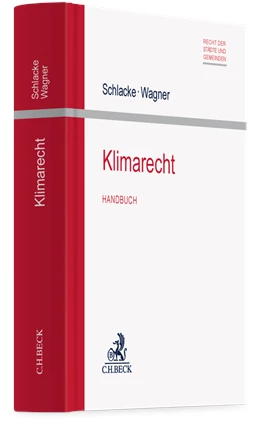 Abbildung von Schlacke / Wagner | Klimarecht | 1. Auflage | 2025 | beck-shop.de