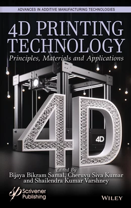 Abbildung von Samal / Kumar | 4D Printing Technology | 1. Auflage | 2025 | beck-shop.de