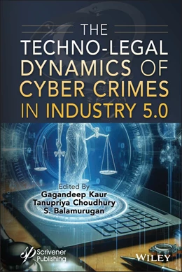 Abbildung von Kaur / Choudhury | The Techno-Legal Dynamics of Cyber Crimes in Industry 5.0 | 1. Auflage | 2025 | beck-shop.de