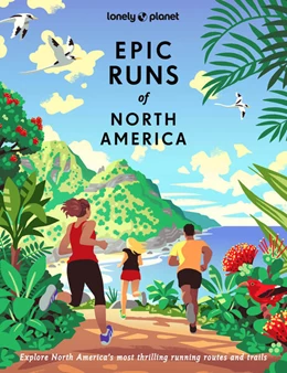 Abbildung von Lonely Planet Epic Runs of North America | 1. Auflage | 2024 | beck-shop.de