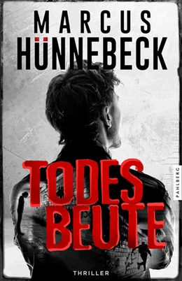 Abbildung von Hünnebeck | Todesbeute | 1. Auflage | 2024 | beck-shop.de