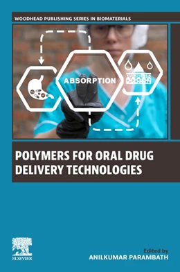 Abbildung von Parambath | Polymers for Oral Drug Delivery Technologies | 1. Auflage | 2024 | beck-shop.de