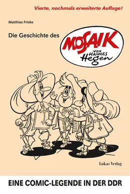 Abbildung von Friske | Die Geschichte des 'Mosaik' von Hannes Hegen | 4. Auflage | 2024 | beck-shop.de
