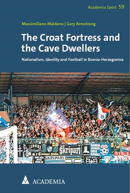Abbildung von Maidano / Armstrong | The Croat Fortress and the Cave Dwellers | 1. Auflage | 2024 | beck-shop.de