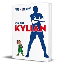 Abbildung von Mbappé | Ich bin Kylian | 1. Auflage | 2024 | beck-shop.de