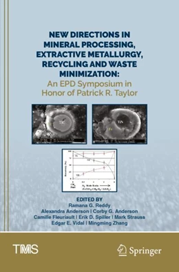 Abbildung von Reddy / Anderson | New Directions in Mineral Processing, Extractive Metallurgy, Recycling and Waste Minimization | 1. Auflage | 2024 | beck-shop.de