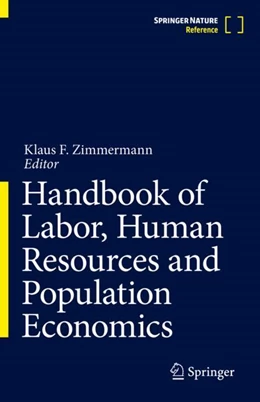 Abbildung von Zimmermann | Handbook of Labor, Human Resources and Population Economics | 1. Auflage | 2027 | beck-shop.de