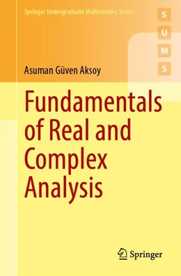 Abbildung von Aksoy | Fundamentals of Real and Complex Analysis | 1. Auflage | 2024 | beck-shop.de