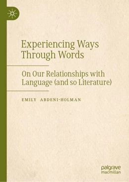 Abbildung von Abdeni-Holman | Experiencing Ways Through Words | 1. Auflage | 2025 | beck-shop.de