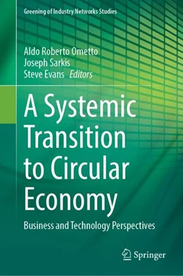 Abbildung von Ometto / Sarkis | A Systemic Transition to Circular Economy | 1. Auflage | 2024 | beck-shop.de