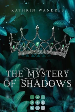 Abbildung von Wandres | The Mystery of Shadows (Broken Crown 3) | 1. Auflage | 2024 | beck-shop.de