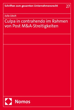 Abbildung von Lösch | Culpa in contrahendo im Rahmen von Post M&A-Streitigkeiten | 1. Auflage | 2024 | 27 | beck-shop.de