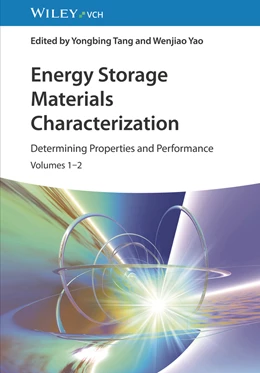 Abbildung von Tang / Yao | Energy Storage Materials Characterization, Volumes 1 - 2 | 1. Auflage | 2025 | beck-shop.de