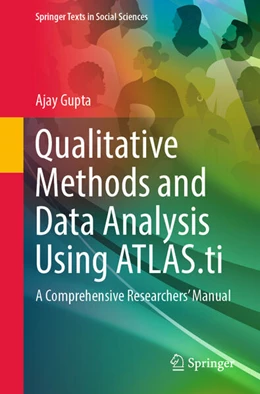 Abbildung von Gupta | Qualitative Methods and Data Analysis Using ATLAS.ti | 1. Auflage | 2024 | beck-shop.de