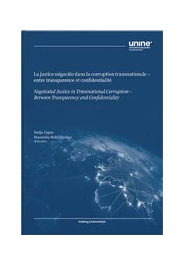 Abbildung von Capus / Hohl Zürcher | La justice négociée dans la corruption transnationale | 1. Auflage | 2024 | beck-shop.de