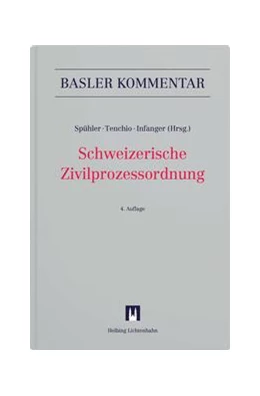 Abbildung von Spühler / Tenchio | Schweizerische Zivilprozessordnung: ZPO | 4. Auflage | 2025 | beck-shop.de