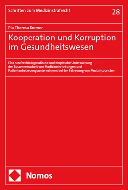 Abbildung von Kremer | Kooperation und Korruption im Gesundheitswesen | 1. Auflage | 2024 | 28 | beck-shop.de