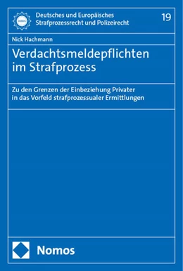 Abbildung von Hachmann | Verdachtsmeldepflichten im Strafprozess | 1. Auflage | 2024 | 19 | beck-shop.de