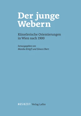 Abbildung von Obert / Kröpfl | Der junge Webern | 1. Auflage | 2015 | beck-shop.de