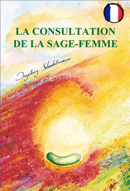 Abbildung von Stadelmann | La consultation de la sage-femme. ebook | 1. Auflage | 2024 | beck-shop.de