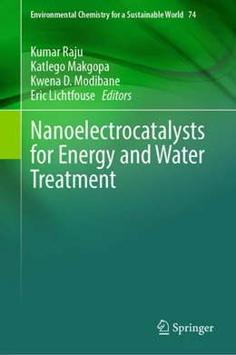 Abbildung von Raju / Makgopa | Nanoelectrocatalysts for Energy and Water Treatment | 1. Auflage | 2024 | 74 | beck-shop.de