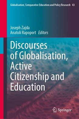 Abbildung von Zajda / Rapoport | Discourses of Globalisation, Active Citizenship and Education | 1. Auflage | 2024 | beck-shop.de