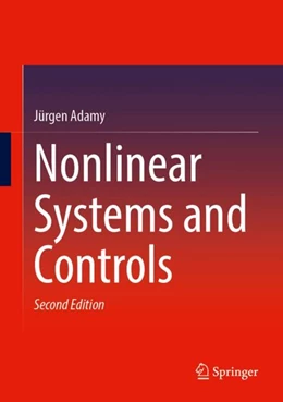 Abbildung von Adamy | Nonlinear Systems and Controls | 2. Auflage | 2024 | beck-shop.de