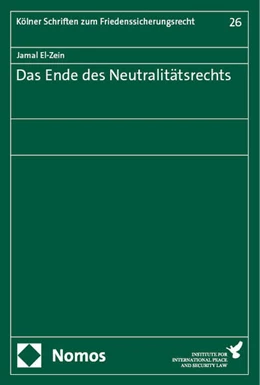 Abbildung von El-Zein | Das Ende des Neutralitätsrechts | 1. Auflage | 2024 | 26 | beck-shop.de