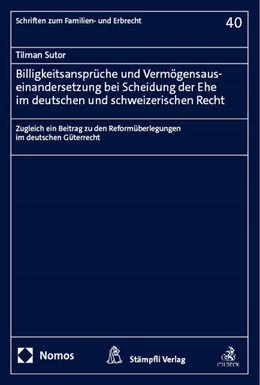 Abbildung von Sutor | Billigkeitsansprüche und Vermögensauseinandersetzung bei Scheidung der Ehe im deutschen und schweizerischen Recht | 1. Auflage | 2024 | 40 | beck-shop.de