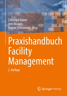 Abbildung von Kaiser / Nusser | Praxishandbuch Facility Management | 2. Auflage | 2025 | beck-shop.de