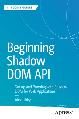 Abbildung von Libby | Beginning Shadow DOM API | 1. Auflage | 2024 | beck-shop.de