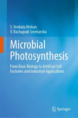 Abbildung von Sreeharsha / Venkata Mohan | Microbial Photosynthesis | 1. Auflage | 2024 | beck-shop.de