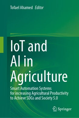 Abbildung von Ahamed | IoT and AI in Agriculture | 1. Auflage | 2024 | beck-shop.de