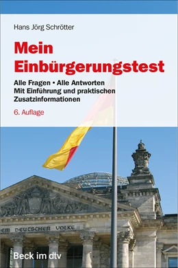 Abbildung von Schrötter | Mein Einbürgerungstest | 6. Auflage | 2024 | 51291 | beck-shop.de