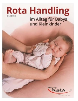 Abbildung von Roth | Rota Handling im Alltag für Babys und Kleinkinder | 1. Auflage | 2024 | beck-shop.de