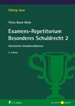 Abbildung von Buck-Heeb | Examens-Repetitorium Besonderes Schuldrecht 2 | 9. Auflage | 2024 | beck-shop.de