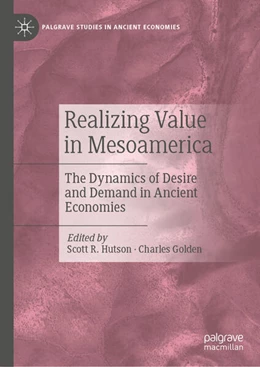 Abbildung von Hutson / Golden | Realizing Value in Mesoamerica | 1. Auflage | 2024 | beck-shop.de