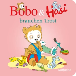 Abbildung von Böhlke / Osterwalder | Bobo & Hasi brauchen Trost | 1. Auflage | 2024 | beck-shop.de