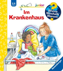 Abbildung von Kessel | Wieso? Weshalb? Warum? junior, Band 75 - Im Krankenhaus | 1. Auflage | 2024 | beck-shop.de