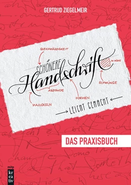 Abbildung von Schetelig-Ziegelmeir | Schönere Handschrift - leicht gemacht | 1. Auflage | 2024 | beck-shop.de