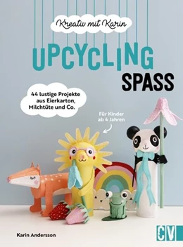 Abbildung von Andersson | Kreativ mit Karin: Upcycling-Spaß | 1. Auflage | 2024 | beck-shop.de