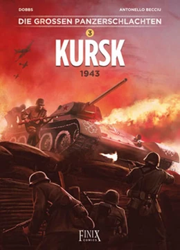 Abbildung von Dobbs / Becciu | Die großen Panzerschlachten / Kursk 1943 | 1. Auflage | 2024 | beck-shop.de
